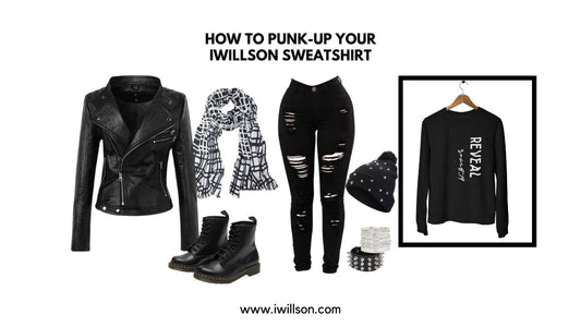 Unleash Your Unique Expression: How To Punk Up Your iWillson Sweatshirt