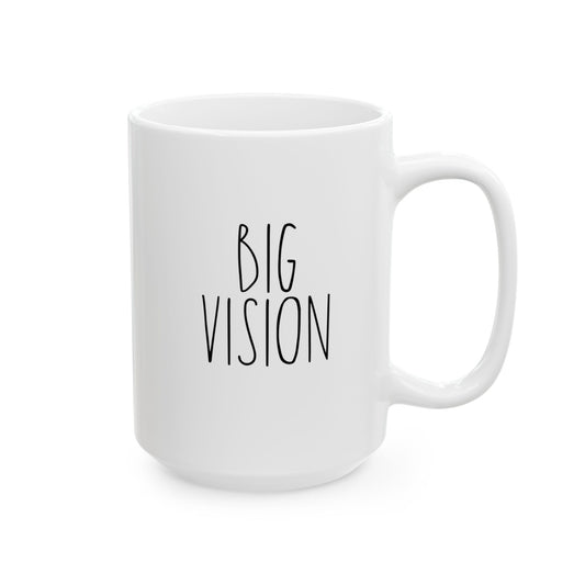 BIG VISION | 15oz. White Ceramic Mug (Rae Dunn Inspired)