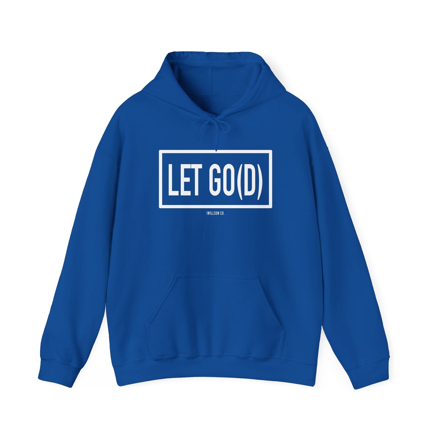 Let Go(d) Unisex Heavy Blend™ Hooded Sweatshirt